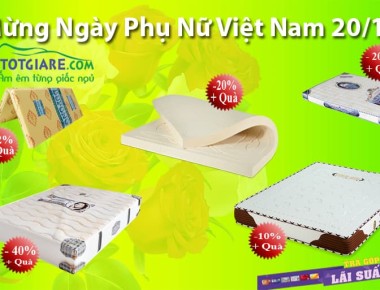 Nệm Tân Phú Khuyến Mãi Mừng Ngày Phụ Nữ Việt Nam