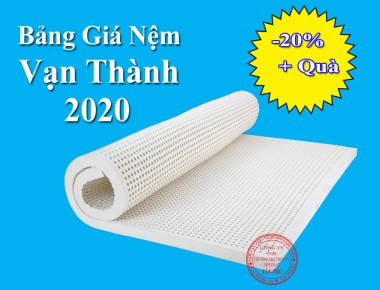 Bảng Giá Nệm Vạn Thành Mới Nhất